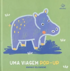 Uma Viagem Pop-Up - Animais Selvagens