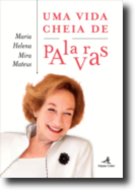 Uma Vida Cheia de Palavras