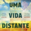 Uma Vida Distante