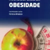 Uma Visão Multidisciplinar na Obesidade