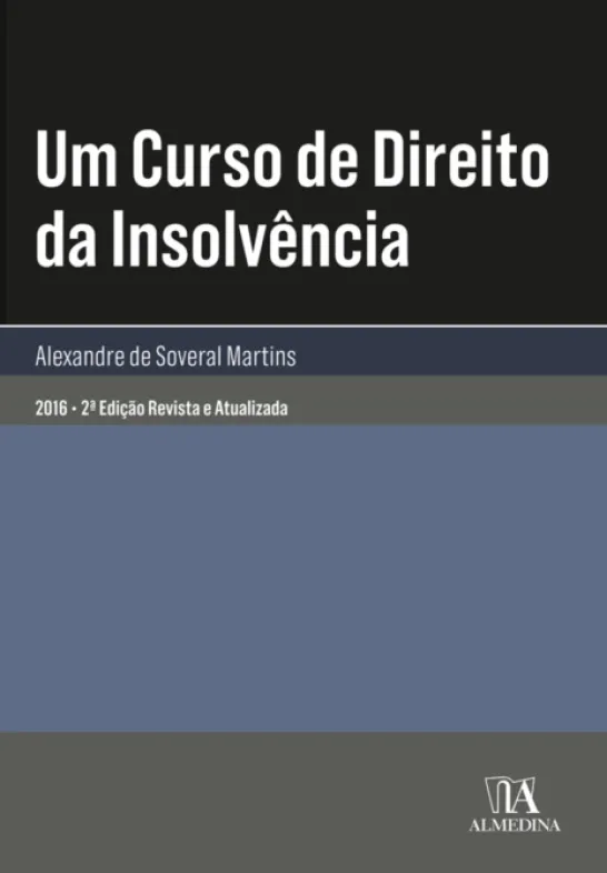 Um Curso de Direito da Insolvência - 2ª Edição