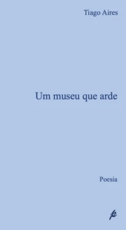 Um Museu Que Arde