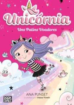 Unicórnia 7 - Uns Patins Voadores