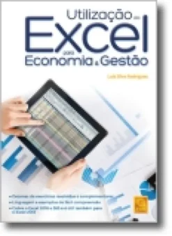 Utilização do Excel para Economia & Gestão