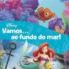 Vamos… Ao Fundo do Mar!