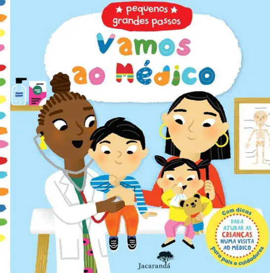 Vamos ao Médico - Pequenos Grandes Passos
