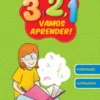 3, 2, 1 Vamos Aprender - 1.º Ano