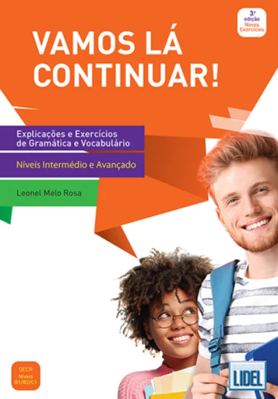 Vamos Lá Continuar! - Explicações e Exercícios de Gramática e Vocabulário