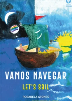 Vamos Navegar - Let’s Sail