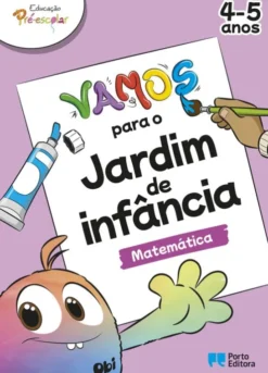 Vamos para o Jardim de Infância - Matemática - 4-5 Anos
