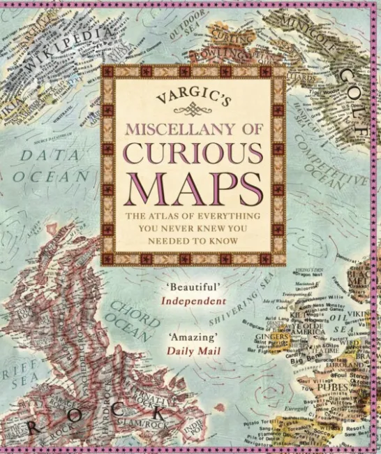 Vargic's Miscellany of Curious Maps