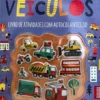 Veículos - Livro de Atividades com Autocolantes 3D