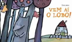 Vem aí o Lobo!