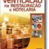 Ventilação na Restauração e Hotelaria