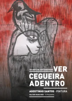Ver Cegueira Adentro - 100 Anos de José Saramago