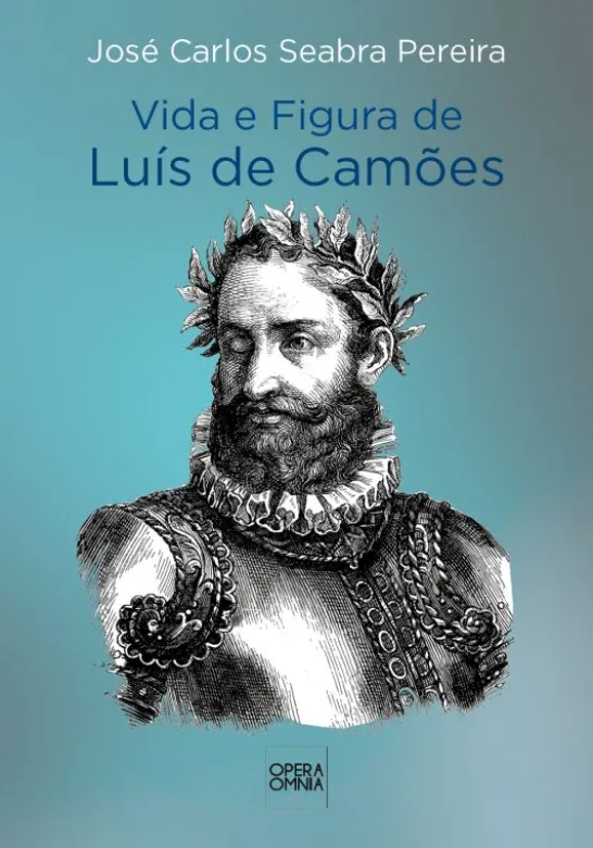 Vida e Figura de Luís de Camões