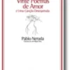 Vinte Poemas de Amor e Uma Canção Desesperada
