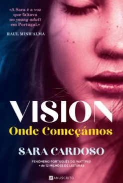 Vision - Onde Começámos