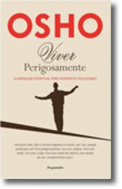Viver Perigosamente