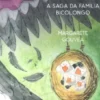 Vó Lu - A Saga da Família Bicolongo
