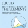 Vol 1 (Books I and II) The Thirteen Books of The Elements