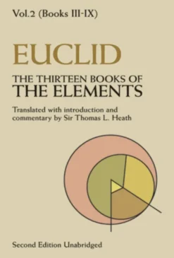 Vol 2 (Books III-IX) The Thirteen Books of The Elements