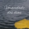 Voracidade dos Dias