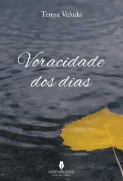 Voracidade dos Dias