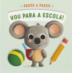 Vou para a Escola!