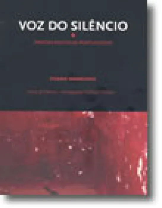 Voz do Silêncio - Prisões Políticas Portuguesas
