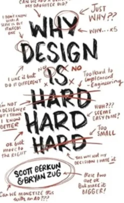 Why Design Is Hard