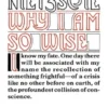 Why I Am So Wise