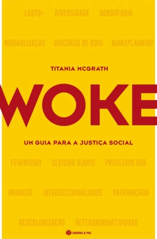 Woke - Um Guia para a Justiça Social