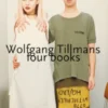 Wolfgang Tillmans. Four Books
