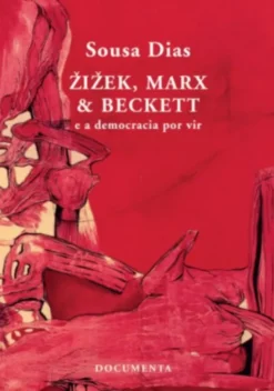 Zizek Marx & Beckett e a Democracia por Vir